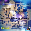Cover-Bild zum Titel 'Kommissar Rosenkohl im Krieg' von 'Jörg Röske'