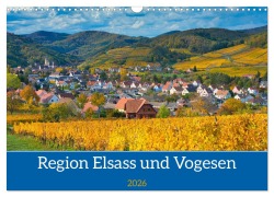Cover-Bild zum Titel 'Region Elsass und Vogesen (Wandkalender 2026 DIN A3 quer), CALVENDO Monatskalender' von 'Tanja Voigt'