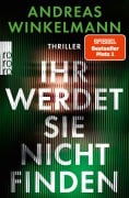 Cover-Bild zum Titel 'Ihr werdet sie nicht finden' von 'Andreas Winkelmann'