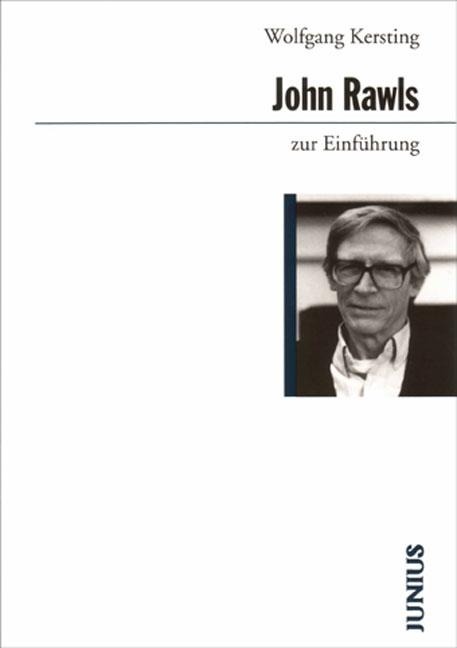 John Rawls zur Einführung - Wolfgang Kersting