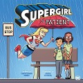 Supergirl Is Patient - Christopher Harbo