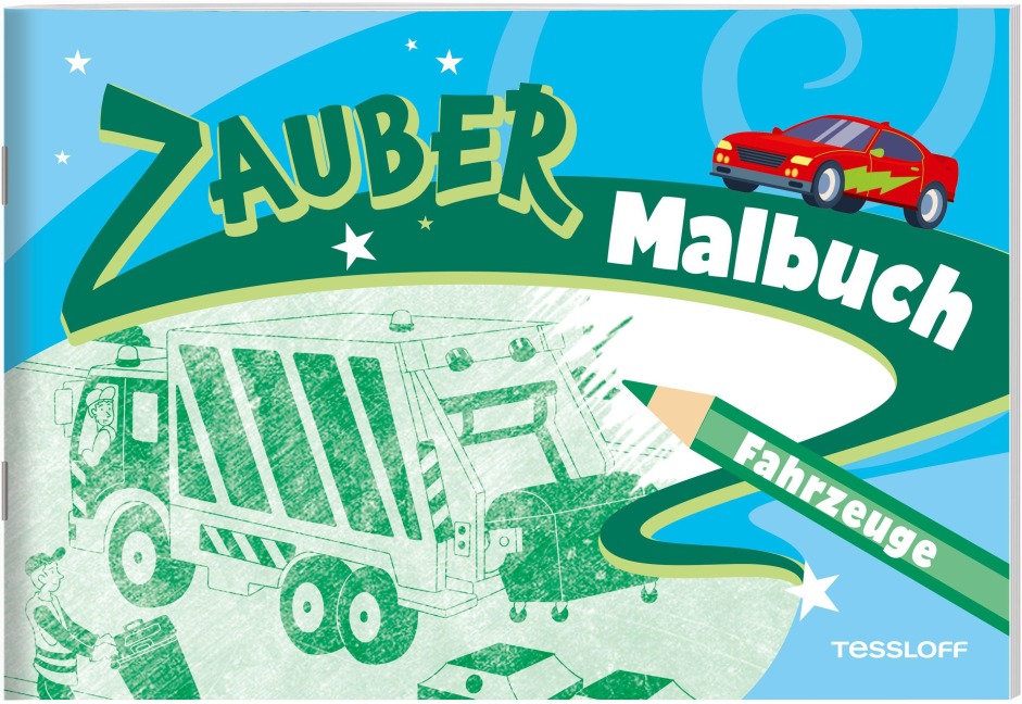 Zaubermalbuch. Fahrzeuge - 
