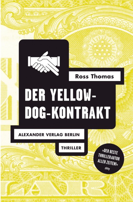 Der Yellow-Dog-Kontrakt - Ross Thomas