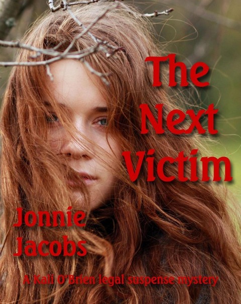The Next Victim (Kali O'Brien legal suspense, #7) - Jonnie Jacobs