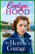 Cover-Bild zum Titel 'An Heiress's Courage' von 'Evelyn Hood'
