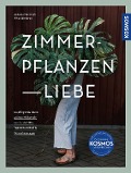 Cover-Bild zum Titel 'Zimmerpflanzenliebe' von 'Antonia Hartwich'