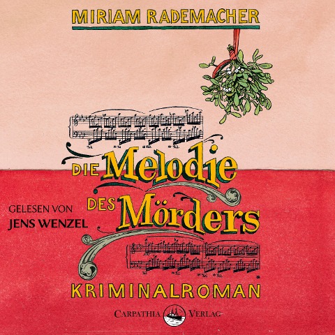 Die Melodie des Mörders - Miriam Rademacher