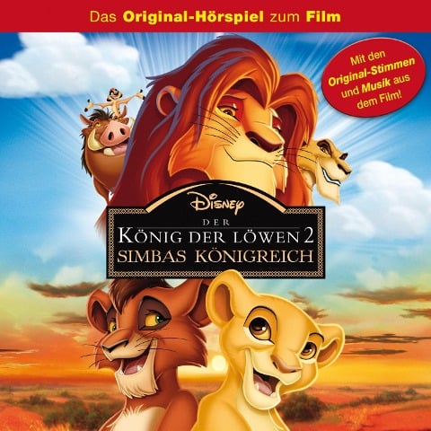 Der König der Löwen 2 - Simbas Königreich (Hörspiel zum Disney Film) - Jack Feldman, Marty Panzer, Tom Snow