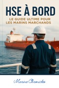 Cover-Bild zum Titel 'HSE à Bord- Guide Ultime pour les Marins Marchands' von 'Dua Roland Koffi'