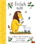 Cover-Bild zum Titel 'Einfach nett' von 'Axel Scheffler, Alison Green'