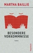 Cover-Bild zum Titel 'Besondere Vorkommnisse' von 'Martha Baillie'