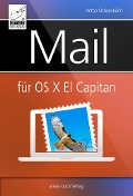 Cover-Bild zum Titel 'Mail für OS X El Capitan' von 'Anton Ochsenkühn'