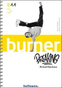 Cover-Bild zum Titel 'Burner Breaking' von 'Richard Neuhaus'