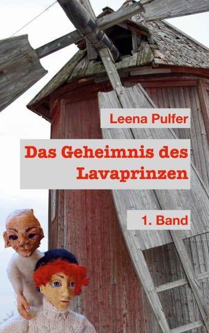 Das Geheimnis des Lavaprinzen - Leena Pulfer