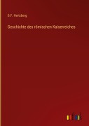 Cover-Bild zum Titel 'Geschichte des römischen Kaiserreiches' von 'G. F. Hertzberg'