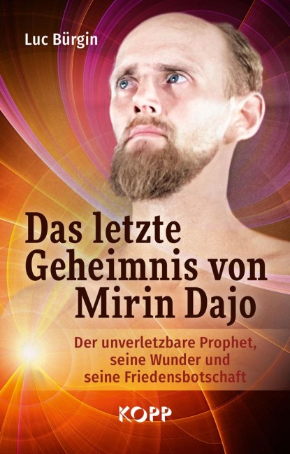 Das letzte Geheimnis von Mirin Dajo - Luc Bürgin