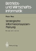 Cover-Bild zum Titel 'Strategische Informations-system-Planung' von 'Peter Neu'