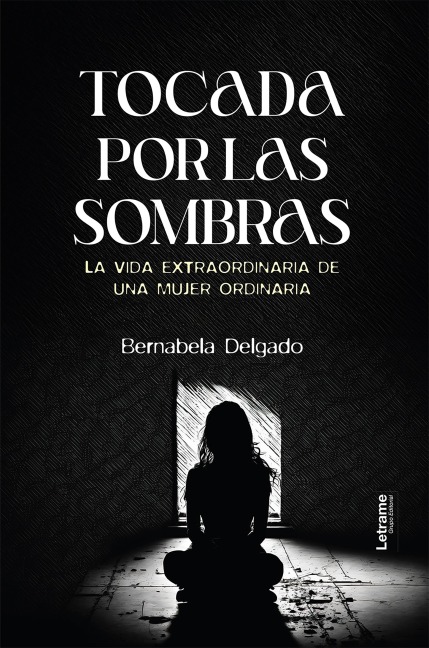 Tocada por las sombras - Bernabela Delgado