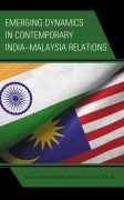 Cover-Bild zum Titel 'Emerging Dynamics in Contemporary India-Malaysia Relations' von ''