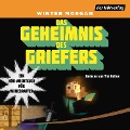 Cover-Bild zum Titel 'Das Geheimnis des Griefers' von 'Winter Morgan'