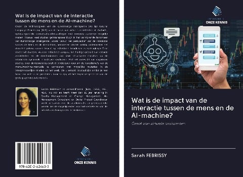 Wat is de impact van de interactie tussen de mens en de AI-machine? - Sarah Febrissy