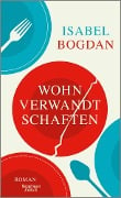 Wohnverwandtschaften - Isabel Bogdan