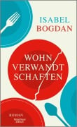 Wohnverwandtschaften - Isabel Bogdan