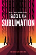 Cover-Bild zum Titel 'Sublimation' von 'Isabel J. Kim'