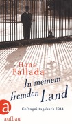 In meinem fremden Land - Hans Fallada