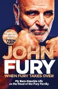 Cover-Bild zum Titel 'When Fury Takes Over' von 'John Fury'