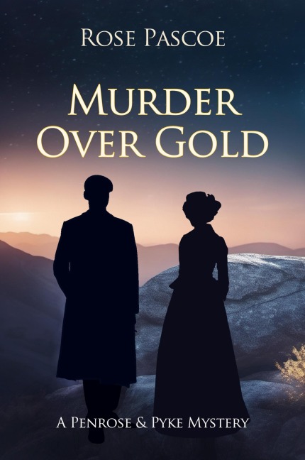 Murder Over Gold - Rose Pascoe