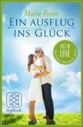 Cover-Bild zum Titel 'Ein Ausflug ins Glück' von 'Marie Force'