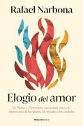 Cover-Bild zum Titel 'Elogio del Amor / In Praise of Love' von 'Rafael Narbona'