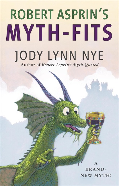 Robert Asprin's Myth-Fits - Jody Lynn Nye