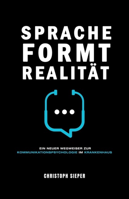 Sprache formt Realität - Christoph Sieper