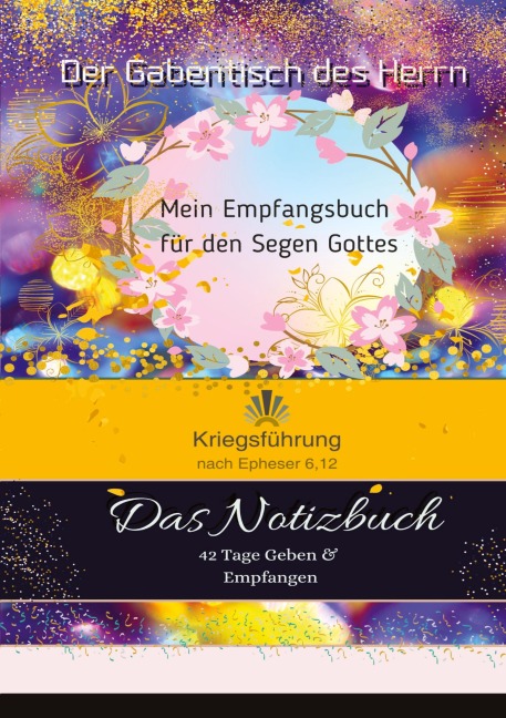 Der Gabentisch des Herrn das Notizbuch - Lilian Ofosu