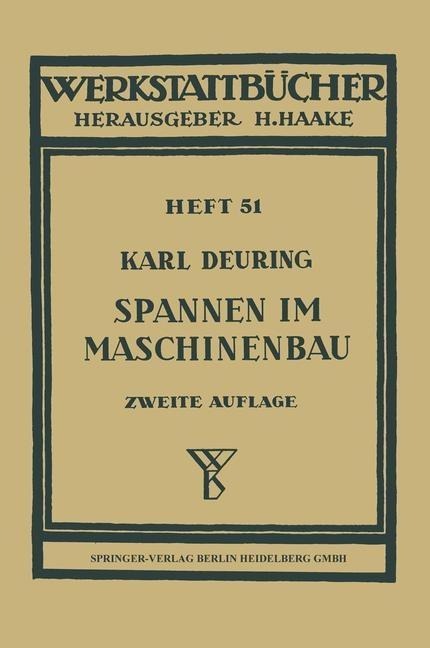 Spannen im Maschinenbau - K. Deuring