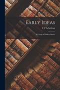 Cover-Bild zum Titel 'Early Ideas: A Group of Hindoo Stories' von ''