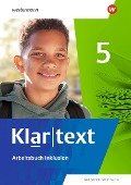 Cover-Bild zum Titel 'Klartext 5. Arbeitsbuch Inklusion. Differenzierende Ausgabe für Nordrhein-Westfalen' von ''