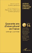 Quarante ans d'interculturel en France - Barthelemy Fabrice Barthelemy