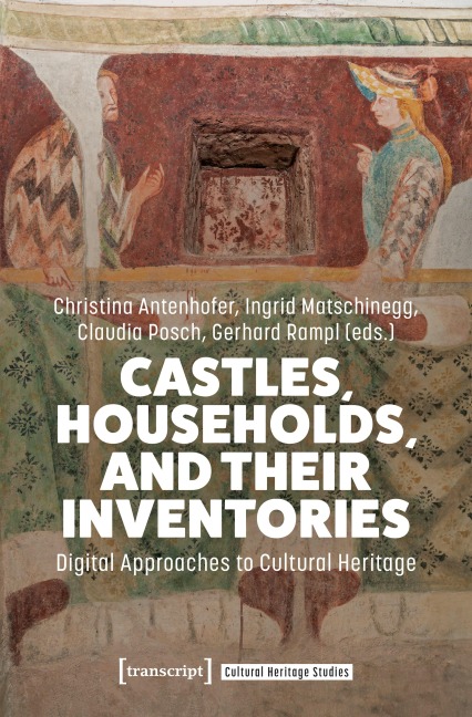 Castles, Households, and Their Inventories - 