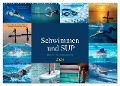 Schwimmen und SUP Begleitet mit coolen Sprüchen (Wandkalender 2024 DIN A2 quer), CALVENDO Monatskalender - Susan Michel