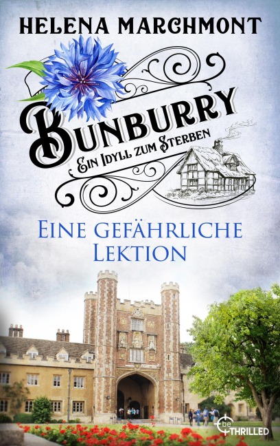 Bunburry - Eine gefährliche Lektion - Helena Marchmont