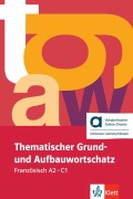 Cover-Bild zum Titel 'Thematischer Grund- und Aufbauwortschatz Französisch - Hybride Ausgabe allango' von 'Wolfgang Fischer, Anne-Marie Le Plouhinec'