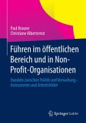Cover-Bild zum Titel 'Führen im öffentlichen Bereich und in Non-Profit-Organisationen' von 'Christiane Alberternst, Paul Braune'