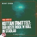 Cover-Bild zum Titel 'Kottan ermittelt: Der beste Rock 'N' Roll in Stadlau' von 'Helmut Zenker'