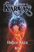 Cover-Bild zum Titel 'Karvan' von 'Hatice Akca'