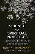 Cover-Bild zum Titel 'Science and Spiritual Practices' von 'Rupert Sheldrake'