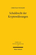 Cover-Bild zum Titel 'Schuldrecht der Kryptowährungen' von 'Christian Wengert'