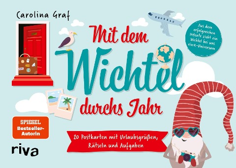 Mit dem Wichtel durchs Jahr - Carolina Graf